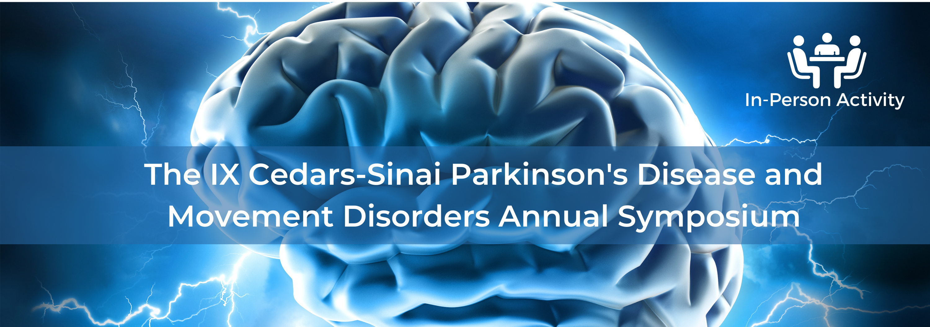 The IX Cedars-Sinai Parkinson's Disease and Movement Disorders Annual Symposium Banner